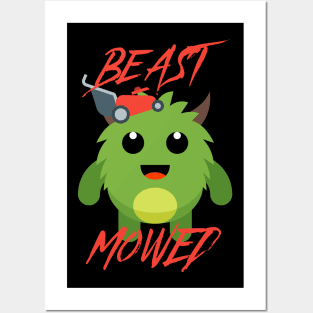 Beast Mowed - Beast Mode Pun Posters and Art